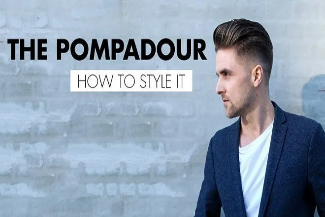 Pompadour Undercut: 5 kiểu tóc đẹp “chất lừ” vẻ nam tính